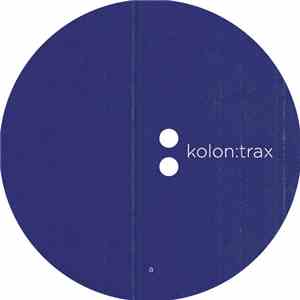 Various - Kolon:Trax002 flac album