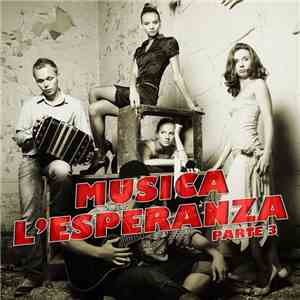 Various - Musica L'Esperanza Parte 3 flac album