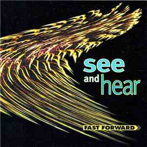 Various - See And Hear (Fast Forward) flac album
