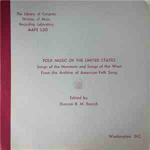 Various - Songs Of The Mormons And Songs Of The West From The Archive Of American Folk Song flac album