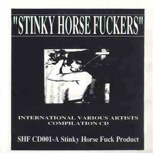 Various - Stinky Horse Fuckers flac album