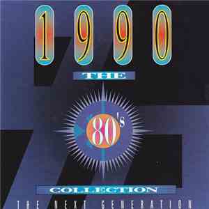 Various - The 80's Collection - The Next Generation flac album