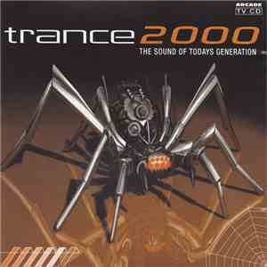 Various - Trance 2000 - The Sound Of Todays Generation flac album