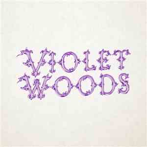 Violet Woods - Violet Woods flac album