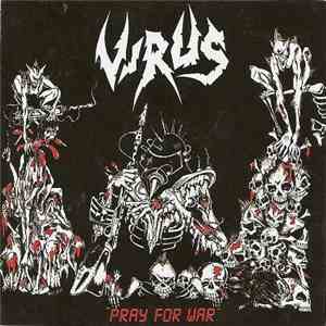 Virus  - Pray For War flac album