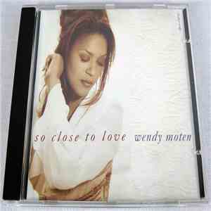 Wendy Moten - So Close To Love flac album