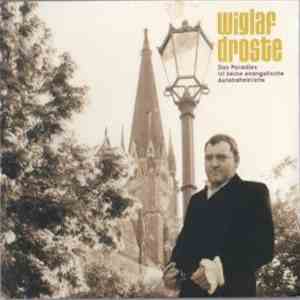 Wiglaf Droste - Das Paradies Ist Keine Evangelische Autobahnkirche flac album