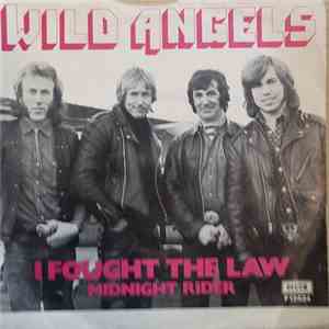 Wild Angels - I Fought The Law flac album