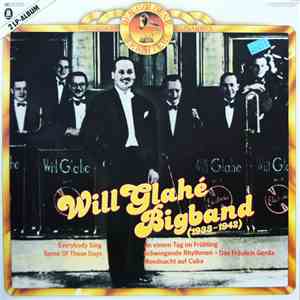Will Glahé - Will Glahé Big Band (1933 - 1942) flac album
