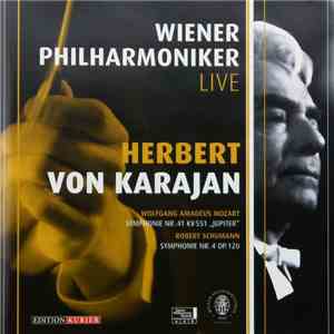 Wolfgang Amadeus Mozart, Robert Schumann, Herbert von Karajan, Wiener Philharmoniker - Symphonie Nr. 41 Kv 551 "Jupiter/Symphonie Nr. 4 Op. 120 flac album