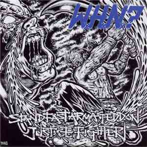WxHxNx? - Stand Fast Armageddon Justice Fighter flac album