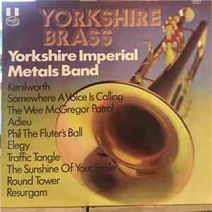 Yorkshire Imperial Metals Band - Yorkshire Brass flac album