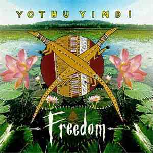 Yothu Yindi - Freedom flac album