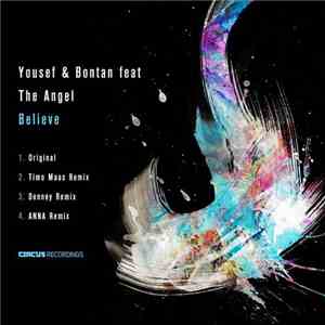 Yousef, Bontan, The Angel  - Believe flac album