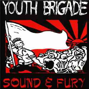 Youth Brigade - Sound & Fury flac album