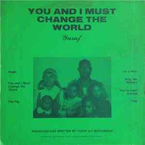 Yusuf - You And I Must Change The World flac album