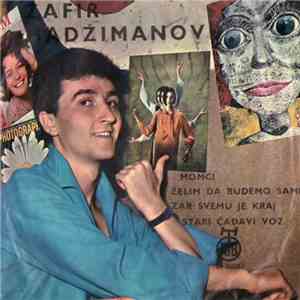 Zafir Hadžimanov - Momci flac album