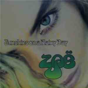 Zoë - Sunshine On A Rainy Day flac album