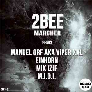 2bee - Marcher flac album