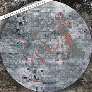 Achim Bloch - Discowerk flac album