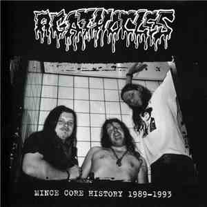 Agathocles - Mince Core History 1989-1993 flac album