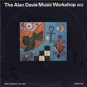 Alan Davie - Bird Through The Wall flac album