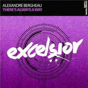 Alexandre Bergheau - There's Always A Way flac album