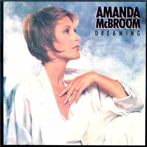 Amanda McBroom - Dreaming flac album
