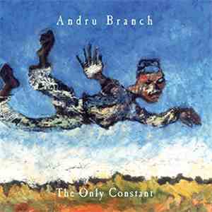 Andru Branch - The Only Constant flac album