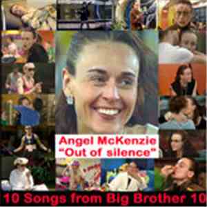 Angel McKenzie - 10 Songs From Big Brother 10 flac album