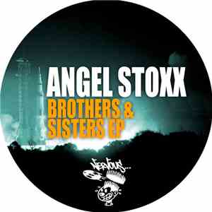 Angel Stoxx - Brothers & Sisters EP flac album