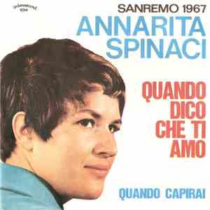 Annarita Spinaci - Quando Dico Che Ti Amo flac album
