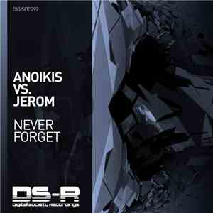 Anoikis Vs. Jerom - Never Forget flac album