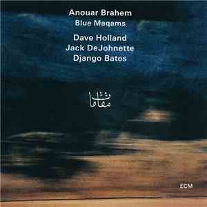 Anouar Brahem - Blue Maqams flac album