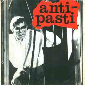 Anti-Pasti - Let Them Free flac album