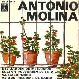 Antonio Molina  - Del Jardin De Mi Ilusion flac album