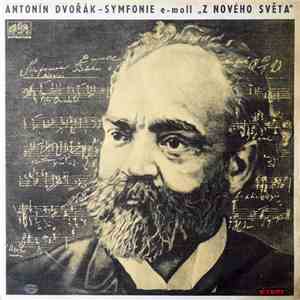 Antonín Dvořák - Symfonie E-moll „Z Nového Světa“ flac album