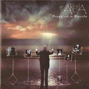 Arena  - Breakfast In Biarritz flac album