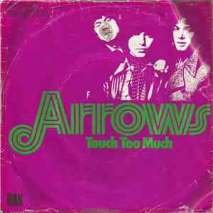Arrows  - Touch Too Much flac album