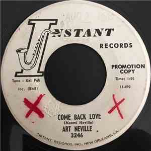 Art Neville - Come Back Love / All These Things flac album