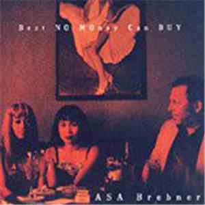 Asa Brebner - Best No Money Can Buy flac album