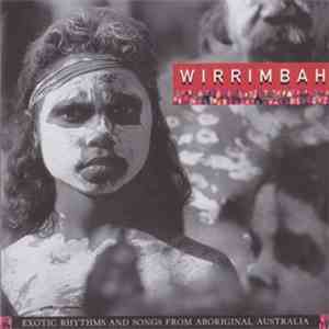 Ash Dargan - Wirrimbah (Exotic Rhythms And Songs From Aboriginal Australia) flac album