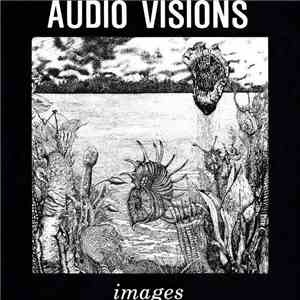 Audio Visions - Images flac album