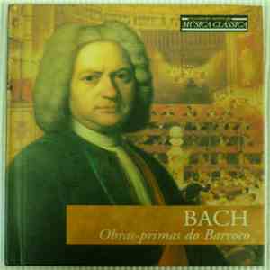 Bach - Obras-Primas Do Barroco flac album