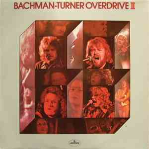 Bachman-Turner Overdrive - Bachman-Turner Overdrive II flac album