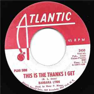 Barbara Lynn - This Is The Thanks I Get / Ring Telephone Ring flac album