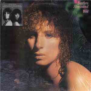 Barbra Streisand - Wet flac album