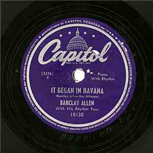 Barclay Allen With His Rhythm Four - It Began In Havana / Nola flac album