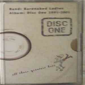Barenaked Ladies - Disc One: All Their Greatest Hits (1991-2001) flac album