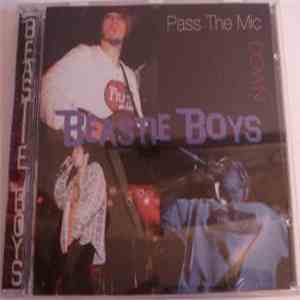 Beastie Boys - Pass The Mic Down flac album